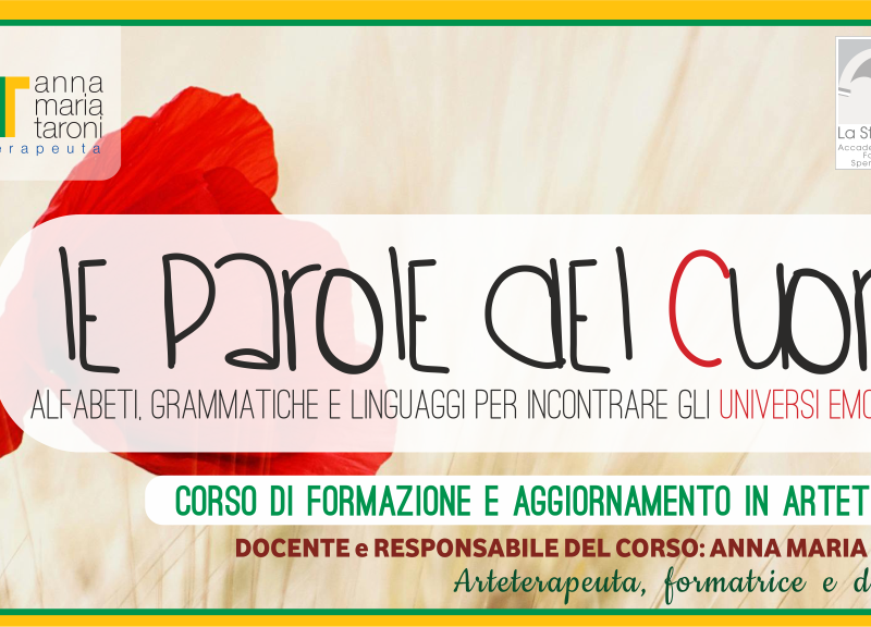 LE PAROLE DEL CUORE – alfabeti, grammatiche e linguaggi per incontrare gli universi emozionali